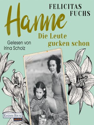 cover image of Hanne. Die Leute gucken schon
